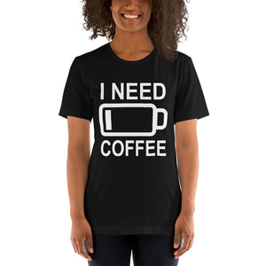 I Need Coffee t-shirt Energy of coffee short-sleeve unisex t-shirt