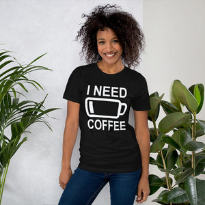 I Need Coffee t-shirt Energy of coffee short-sleeve unisex t-shirt