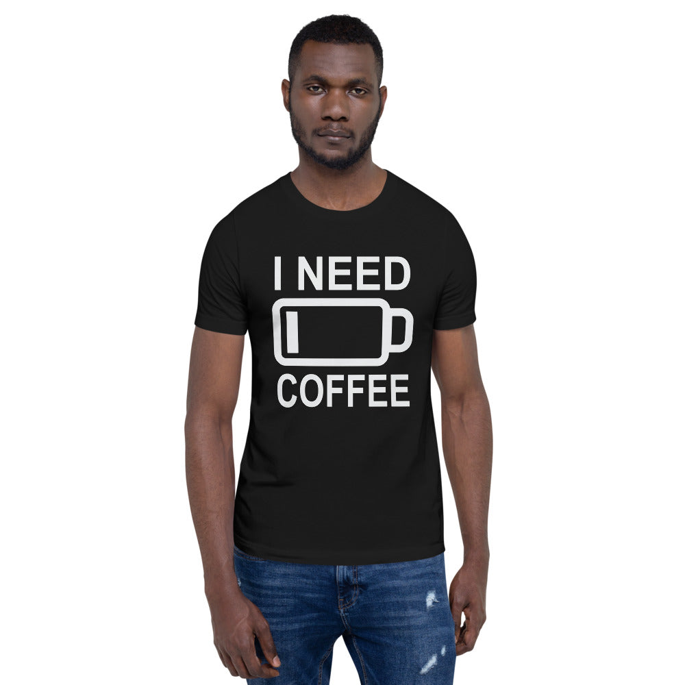 I Need Coffee t-shirt Energy of coffee short-sleeve unisex t-shirt