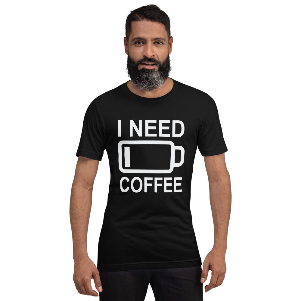 I Need Coffee t-shirt Energy of coffee short-sleeve unisex t-shirt