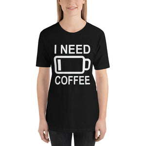 I Need Coffee t-shirt Energy of coffee short-sleeve unisex t-shirt