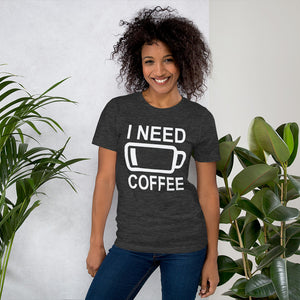 I Need Coffee t-shirt Energy of coffee short-sleeve unisex t-shirt